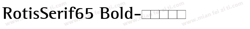 RotisSerif65 Bold字体转换